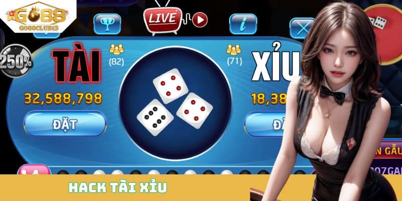 Hack tài xỉu