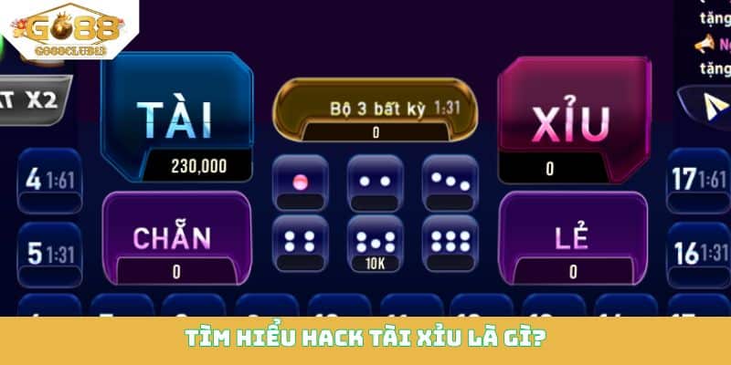 T&igrave;m hiểu hack t&agrave;i xỉu l&agrave; g&igrave;?
